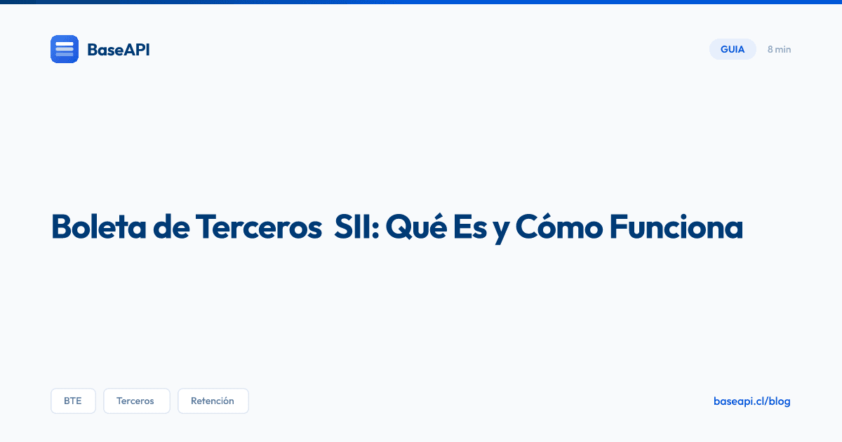 Boleta de Terceros SII: Qué Es y Cómo Funciona (2026)