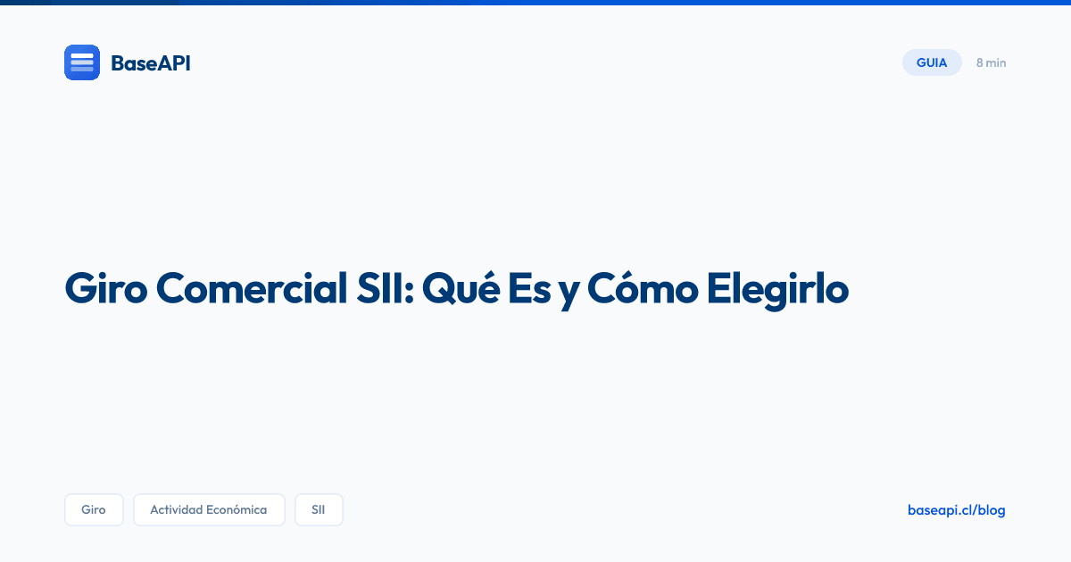 Giro Comercial SII: Qué Es y Cómo Elegirlo