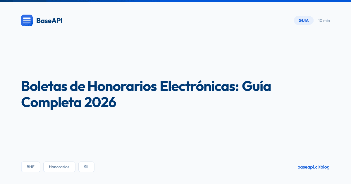 BHE 2026: Boletas de Honorarios Electrónicas en Chile